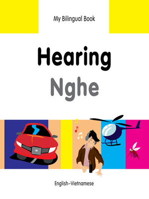 cover image of My Bilingual Book–Hearing (English–Vietnamese)